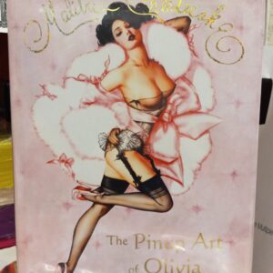 De Berardinis, Olivia: Malibu Cheesecake: The Pinup Art of Olivia