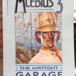 Moebius: Moebius 3: The Airtight Garage