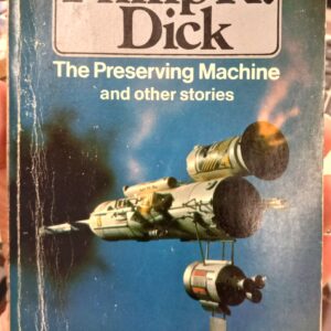 The Preserving Machine and Other Stories front cover