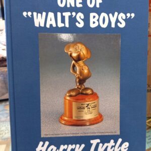 Tytle, Harry: One of Walt's Boys