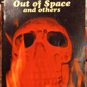 Lovecraft, H. P.: The Colour Out of Space and Others