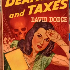 Dodge, David: Death and Taxes