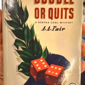 (Gardner, Erle Stanley) Fair, A. A.: Double or Quits