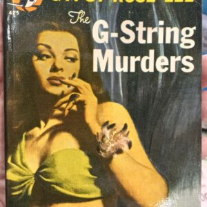 Lee, Gypsy Rose: The G-String Murders