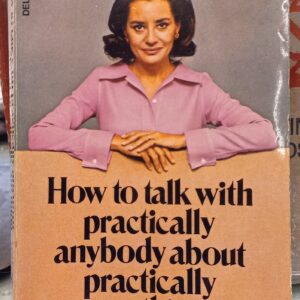 How to Talk With Practically Anybody About Practically Anything front cover