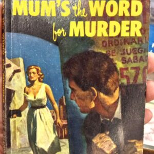 Halliday, Brett: Mum's the Word for Murder