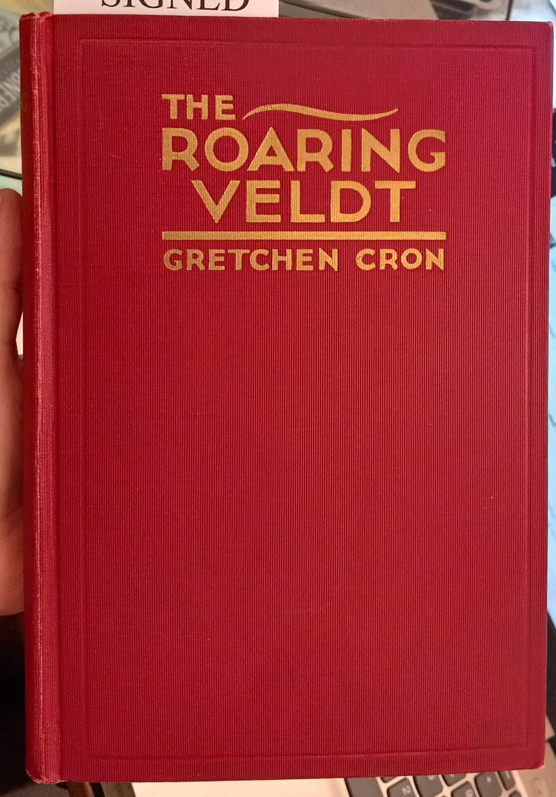 Cron, Gretchen: The Roaring Veldt
