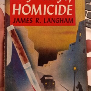 Langham, James R.: Sing a Song of Homicide