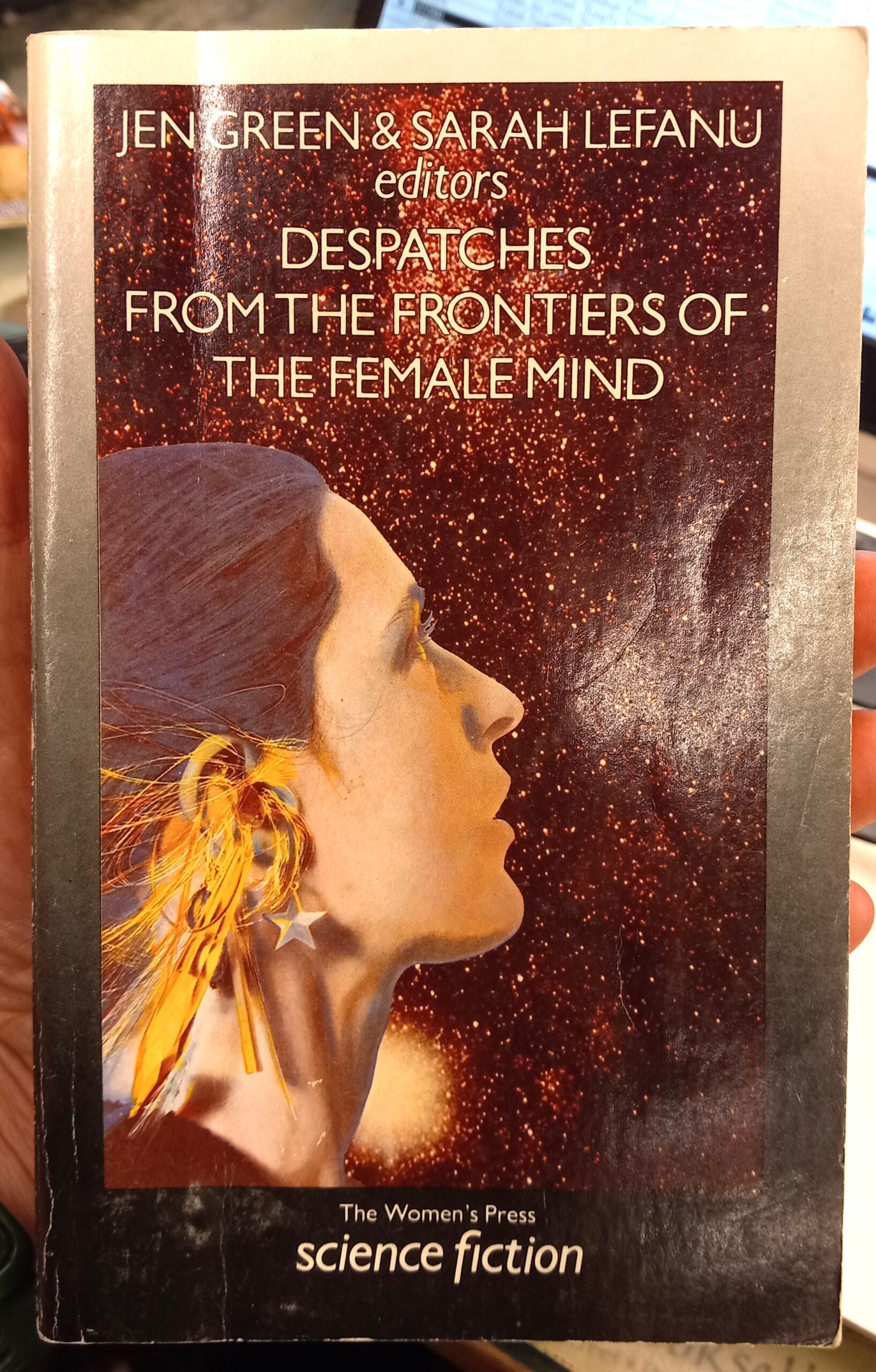 Despatches from the Frontiers of the Female Mind front cover