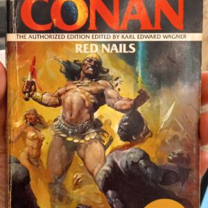 Howard, Robert E.; Wagner, Karl Edward (editor): Conan: Red Nails