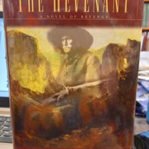 Punke, Michael: The Revenant